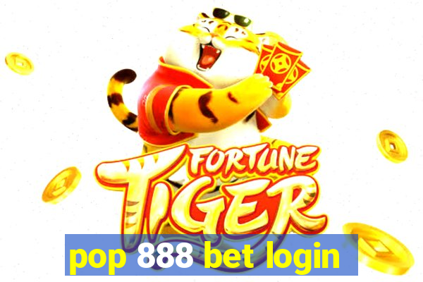 pop 888 bet login